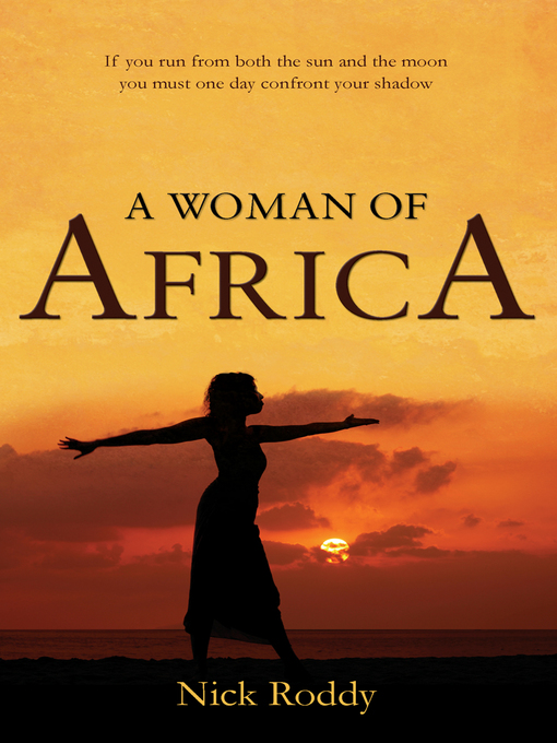 Title details for A Woman of Africa by Nick Roddy - Available
